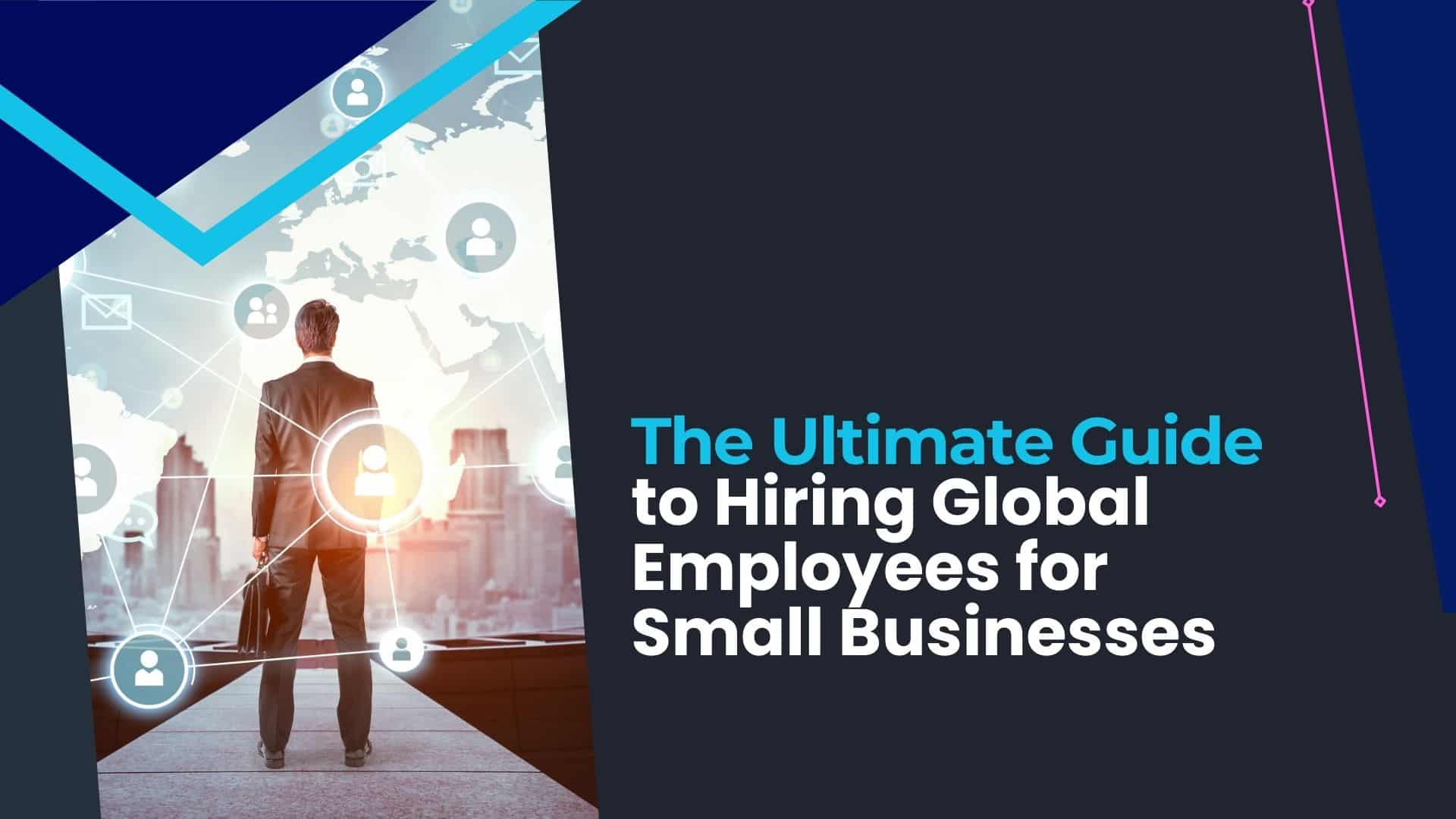 Hiring Global Employees: Smart Strategies for 2026