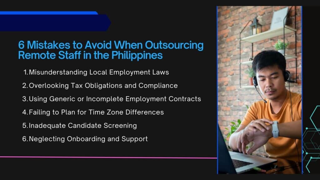 6 mistakes to avoid when outsourcing staff remote​ in the Philippines