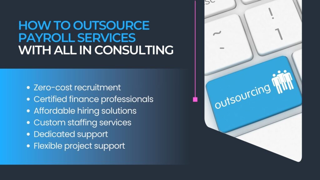 How to Outsource Payroll Services with All In Consulting​