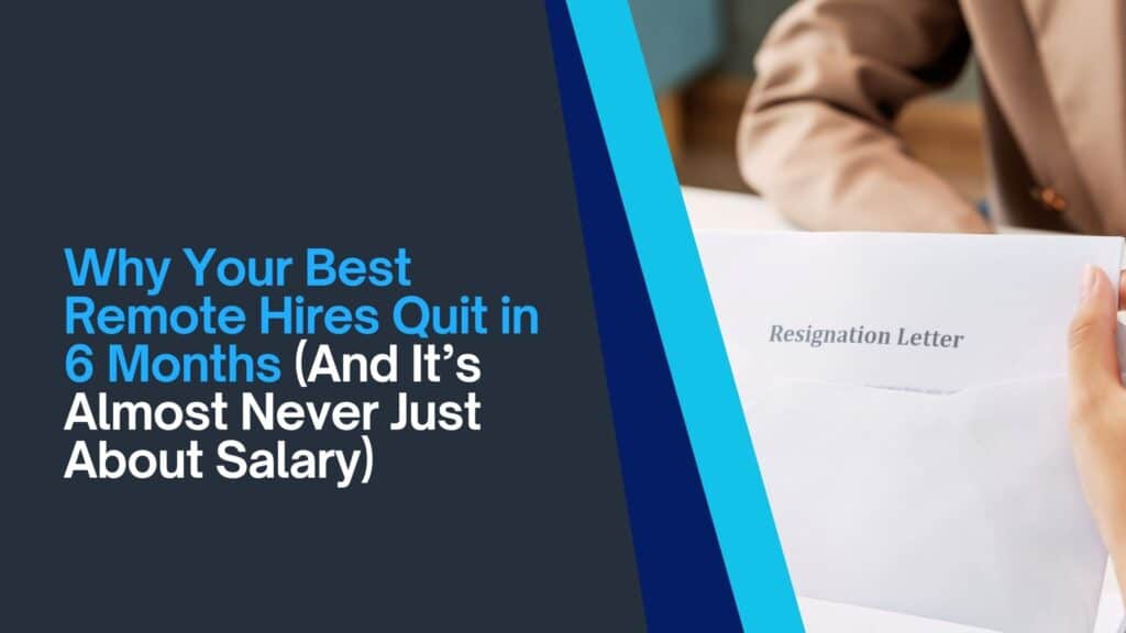 Managing Remote Staff: Stop Losing Great Hires